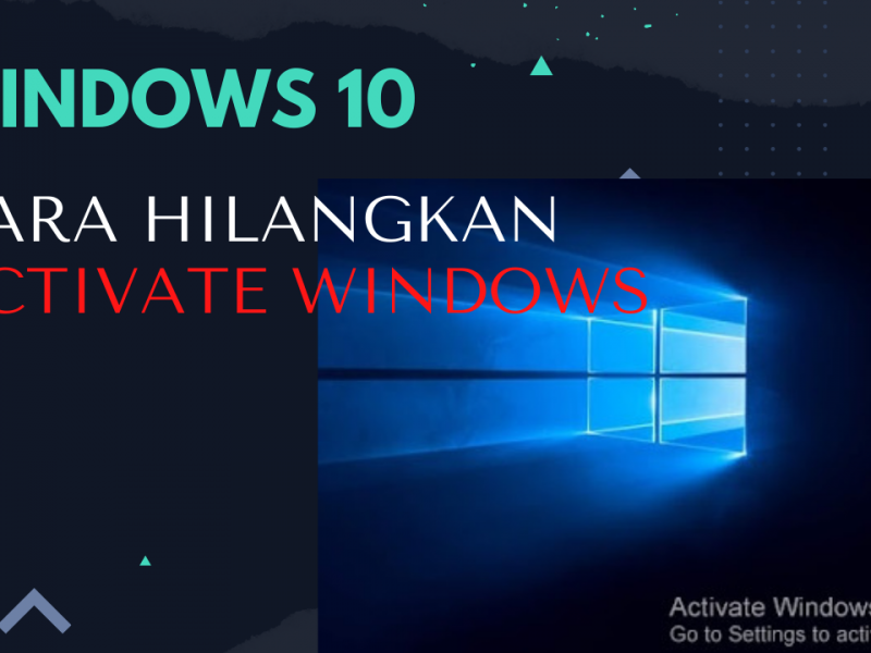 Cara Hilangkan Activate Windows